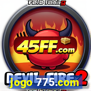 jogo 775.com